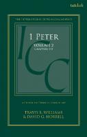 1 Peter: A Critical and Exegetical Commentary: Volume 2: Chapters 3-5
 9780567710604, 9780567710628, 9780567710611