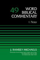 1 Peter, Volume 49 (49) (Word Biblical Commentary)
 9780310521860, 0310521866