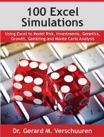 100 Excel Simulations : Using Excel to Model Risk, Investments, Genetics, Growth, Gambling and Monte Carlo Analysis.
 9781615472345  9781614998495