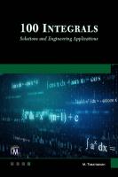 100 Integrals: Solutions and Engineering Applications
 1683929675, 9781683929673