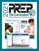 2021 PREP The Curriculum: Pediatrics Review and Education Program