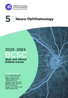 5 Neuro-Ophthalmology 2023–2024 BCSC Basic and Clinical Science Course™ 2023 American Academy of Ophthalmology.pdf