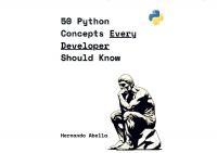 50 Python Concepts Every Developer Should Know