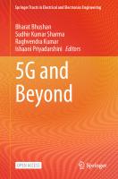 5G and Beyond (Springer Tracts in Electrical and Electronics Engineering)
 9819936675, 9789819936670