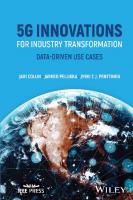 5G Innovations for Industry Transformation: Data-driven Use Cases
 9781394181483