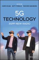 5G technology : 3GPP new radio [First edition]
 9781119236283, 1119236282, 9781119236290, 1119236290, 9781119236306, 1119236304, 9781119236313