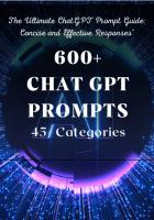 600+ ChatGPT Prompts