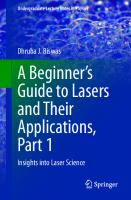 A Beginner’s Guide to Lasers and Their Applications, Part 1: Insights into Laser Science
 3031243293, 9783031243295