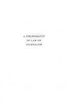 A Bibliography of Law on Journalism
 9780231876780