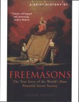 A Brief History of the Freemasons: The True Story of the World’s Most Powerful Secret Society
 1845296780