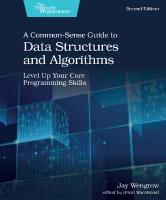 A Common-Sense Guide to Data Structures and Algorithms: Level Up Your Core Programming Skills [2 ed.]
 1680507222, 9781680507225