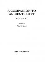 A Companion to Ancient Egypt, 2 Volume Set
 1405155981, 9781405155984