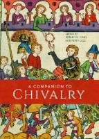 A Companion to Chivalry [Illustrated]
 1783273720, 9781783273720