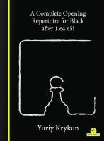 A Complete Opening Repertoire for Black after 1.e4 e5! [1 ed.]
 9492510847, 9789492510846