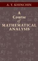 A Course of Mathematical Analysis
 0677201303, 9780677201306