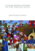 A Cultural History of the Senses in the Middle Ages Volume 2
 9780857853400, 9781474233156, 9781474233132
