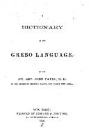 A Dictionary of the Grebo Language