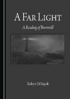 A Far Light: A Reading of Beowulf
 1443897000, 9781443897006