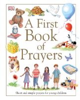 A First Book of Prayers
 9781465463333