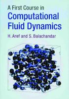 A first course in computational fluid dynamics
 9781107178519, 9781316823736, 1107178517, 9781316630969, 131663096X