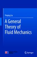 A General Theory of Fluid Mechanics
 9789813366596, 9789813366602