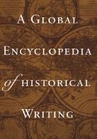 A Global Encyclopedia of Historical Writing, Volume II: K-Z [1 ed.]
 9781003374855, 1003374859