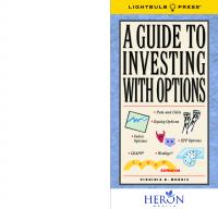 A Guide to Investing with Options
 9781933569116, 1933569115