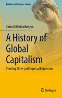 A History Of Global Capitalism: Feuding Elites And Imperial Expansion [1st Edition]
 3030587355, 9783030587352, 9783030587369