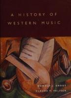 A history of western music [6 ed.]
 9780393975277, 0393975274, 9780393976885, 0393976882