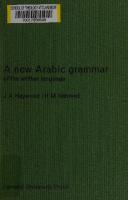 A new arabic grammar of the written language