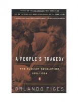 A People's Tragedy: A History of the Russian Revolution 1891-1924
 0670859168, 7737867937, 9780670859160, 9780140243642, 014024364X