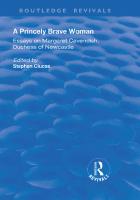 A Princely Brave Woman: Essays on Margaret Cavendish, Duchess of Newcastle
 9781138724167