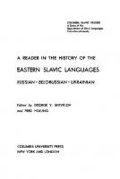 A Reader in the History of the Eastern Slavic Languages Russian • Belorussian • Ukrainian
 9780231877206