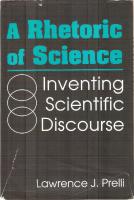 A rethoric of science - inventing scientific discourse