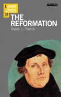A Short History of the Reformation
 9781788316033, 9781786734709