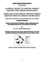 A SIMPLE GUIDE TO PANCHA PAKSHI SASTRA! FIVE BIRDS ASTROLOGY!: NAME, STAR AND DAY BASED VEDIC PANCHA PAKSHI SASTRA! PANCHA PAKSHI ASTROLOGY!
 1983136166, 9781983136160