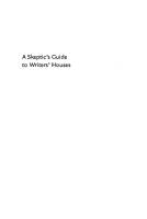 A Skeptic's Guide to Writers' Houses
 9780812205817