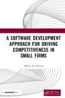 A Software Development Approach for Driving Competitiveness in Small Firms
 1032436204, 9781032436203