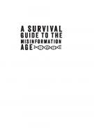 A Survival Guide to the Misinformation Age: Scientific Habits of Mind
 9780231541022