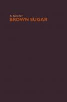 A Taste for Brown Sugar: Black Women in Pornography
 9780822375913