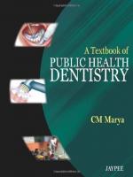 A Textbook of  Public Health Dentistry [2 ed.]
 2031708910, 9789350252161