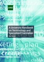 A University Handbook on Terminology and Specialized Translation
 9788436271140, 8436271149