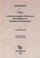 A World-Monograph of the genus Pseudombrophila
 3930167107, 9783930167104