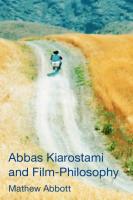 Abbas Kiarostami and Film-Philosophy
 0748699910, 9780748699919