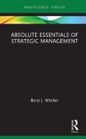 Absolute Essentials of Strategic Management
 1138365378, 9781138365377