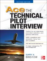 Ace the Technical Pilot Interview [2 ed.]
 0071793860, 9780071793865