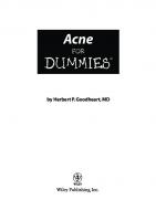 Acne for Dummies
 9786468600, 3175723993, 9780471746980, 0471746983