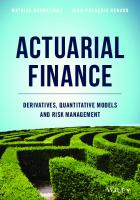 Actuarial finance : derivatives, quantitative models and risk management
 9781119137009, 1119137004