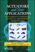 Actuators: Fundamentals, Principles, Materials, and Applications
 1119661145, 9781119661146