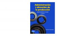 Administracion y direccion de la produccion. Enfoque estrategico y de calidad [2 ed.]